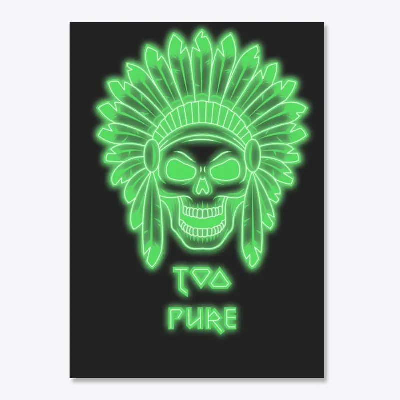 Too Pure After Dark - Green