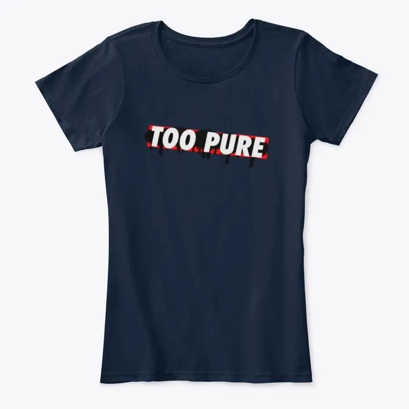 Too Pure After Dark - Red